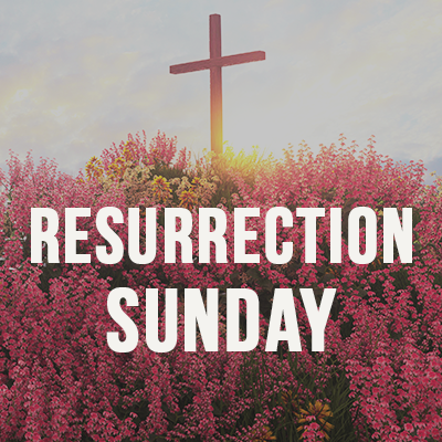 Resurrection Sunday