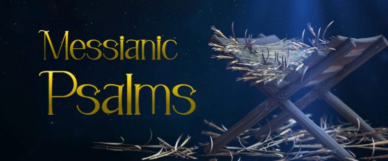 Messianic Psalms